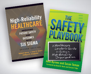 safety bundle: high reliability healthcare and safety playbook