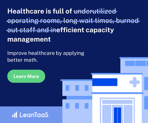 LeanTaaS - Efficient Capacity Management